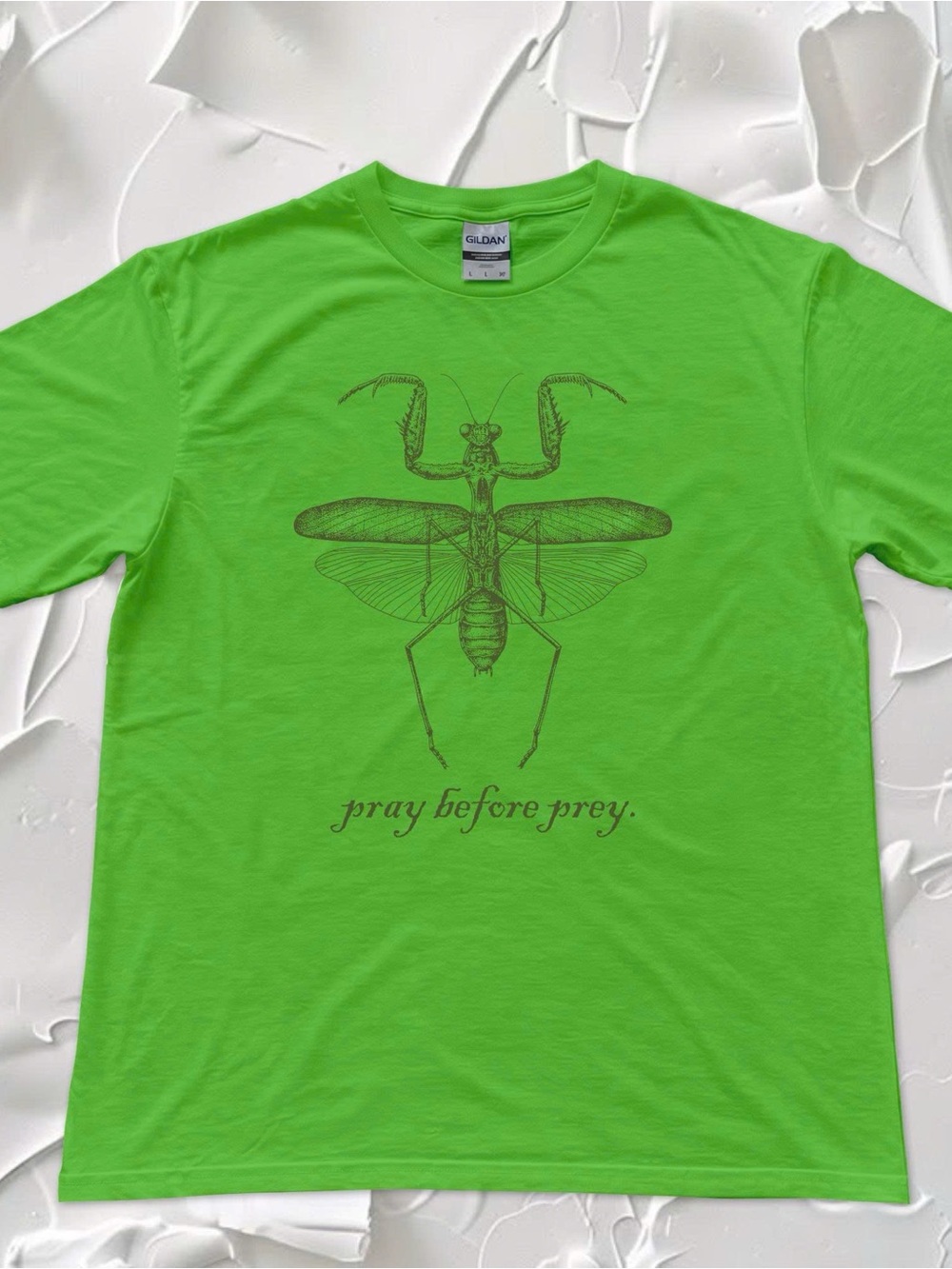 Gildan Neon Green Praying Mantis Tee - 'Pray Before Prey' Graphic
